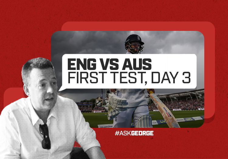 ask_george_1st_test_day_3