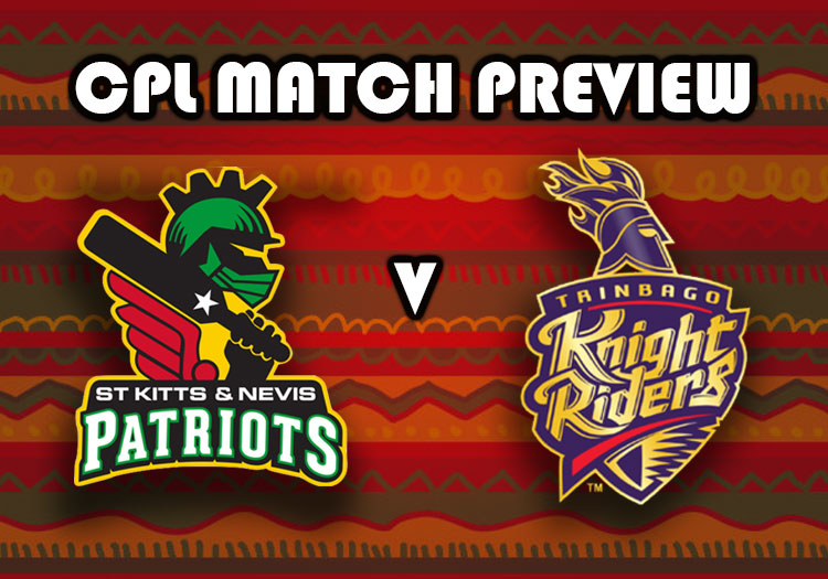 St Kitts & Nevis Patriots v Trinbago Knight Riders CPL 2022 match